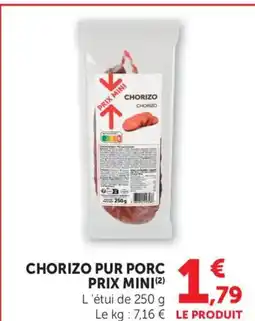 Maximarché Chorizo pur porc prix mix offre
