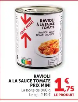 Maximarché Ravioli a la sauce tomate prix mini offre