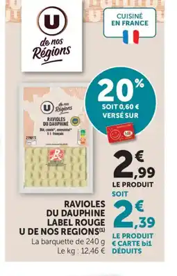 Maximarché Ravioles du dauphine label rouge u de nos regions offre