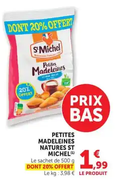 Maximarché ST MICHEL Petites madeleines natures offre