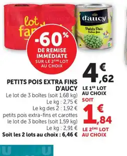 Maximarché D'AUCY Petits pois extra fins offre