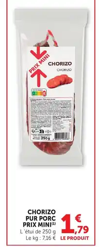 Bi1 Chorizo pur porc prix mini offre