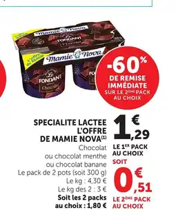 Bi1 MAMIE NOVA Specialite lactee l'offre offre
