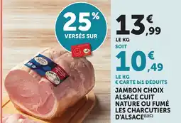 Bi1 Jambon choix alsace cuit nature ou fumé les charcutiers d'alsace offre