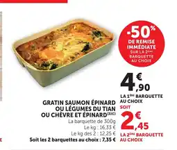Bi1 Gratin saumon épinard au choix ou légumes du tian ou chèvre et épinard offre