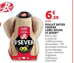 Bi1 ST SEVER Poulet entier fermier label rouge offre