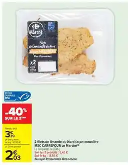 Carrefour Market 2 filets de limande du nord façon meunière offre