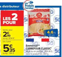 Carrefour Market Emmental CARREFOUR CLASSIC' offre