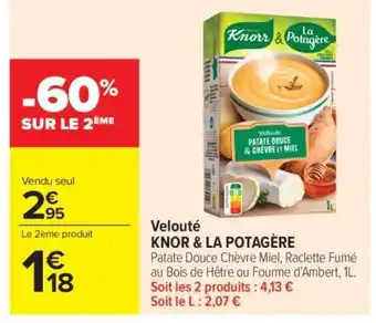 Carrefour Market Velouté KNORR & LA POTAGÈRE offre