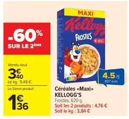 Carrefour Market Céréales Maxi KELLOGG'S offre