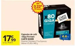 Carrefour Market Capsules de café Giga Format CARTE NOIRE offre