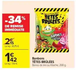 Carrefour Market BONBONS TÊTES BRÛLÉES offre