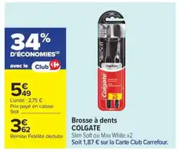 Carrefour Market Brosse à dents Colgate offre