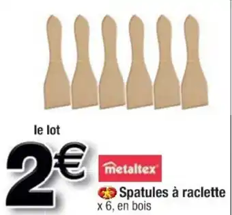 Spatules à raclette