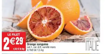 Cora x Carrefour Orange sanguine offre