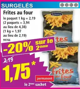 Norma Trisana frites au four offre
