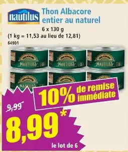 Norma Nautilus thon albacore entier au naturel offre
