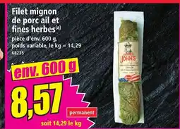Norma Father john's filet mignon de porc ail et fines herbes offre