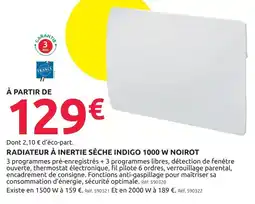 Mr Bricolage Noirot radiateur à inertie sèche indigo 1000 w offre