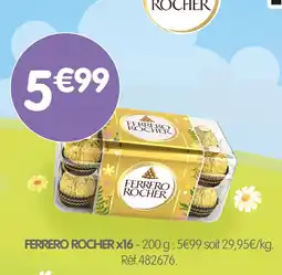 b&m Ferrero rocher ferrero rocher x16 offre