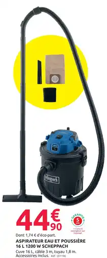 Mr Bricolage Scheppach aspirateur eau et poussière 16 l offre