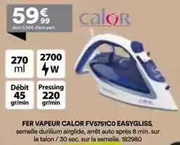 BUT Calor - fer vapeur fv5751c0 easygliss offre