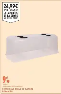 Intermarché Express Serre pour table de culture offre
