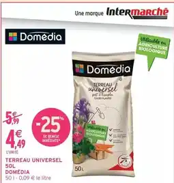 Intermarché Express Domédia - terreau universel offre