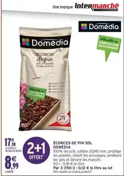 Intermarché Express Domédia - écorces de pin offre