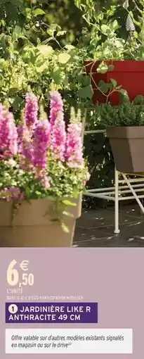 Intermarché Express Deroma - jardinière like r anthracite offre