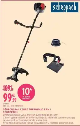 Intermarché Express Scheppach - debroussailleuse thermique 2 en 1 offre
