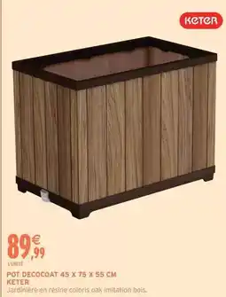 Intermarché Express Keter - pot decocoat offre