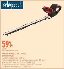 Intermarché Express Scheppach - taille-haie électrique offre