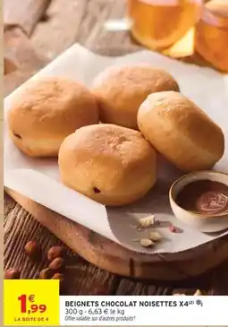 Intermarché Express Beignets chocolat noisettes x4 offre