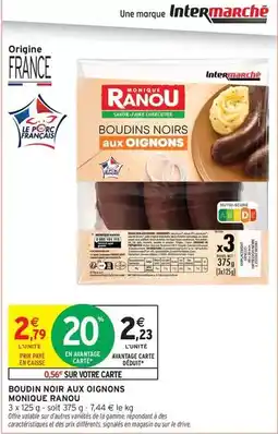 Intermarché Express Monique ranou - boudin noir aux oignons offre