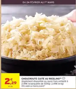 Intermarché Express Mars - choucroute cuite au riesling offre