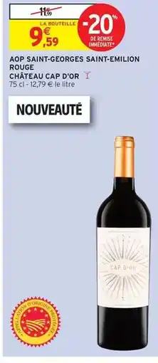 Intermarché Express Cap - aop saint-georges saint-emilion rouge offre