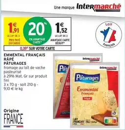 Intermarché Express Paturages - emmental français râpé offre