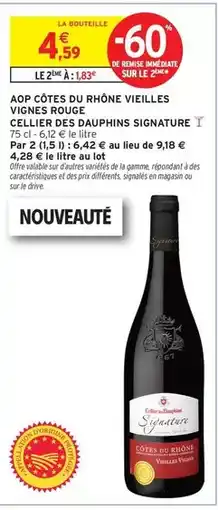 Intermarché Express Signature - aop côtes du rhône vieilles vignes rouge offre