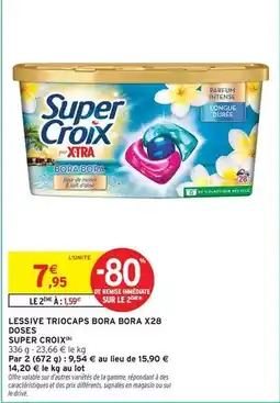 Intermarché Express Super croix - lessive triocaps bora bora x28 doses offre