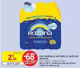 Intermarché Express Rozana - eau minérale naturelle gazeuse offre