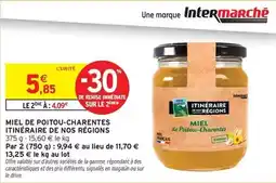 Intermarché Express Signal - miel de poitou-charentes offre
