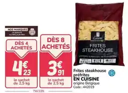 Promocash Frites steakhouse préfrites offre