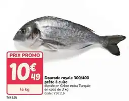 Promocash Promo - daurade royale 300/400 prête à cuire offre