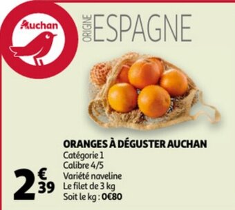 Auchan Oranges à déguster auchan offre