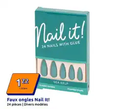 Action Faux ongles nail it offre