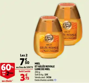 Auchan Miel et gelée royale lune de miel offre