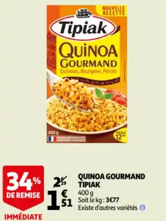 Auchan Quinoa gourmand tipiak offre