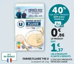 U Express Farine fluide t45 u offre