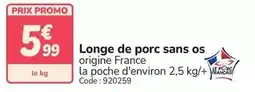 Promocash Promo - longe de porc sans os offre